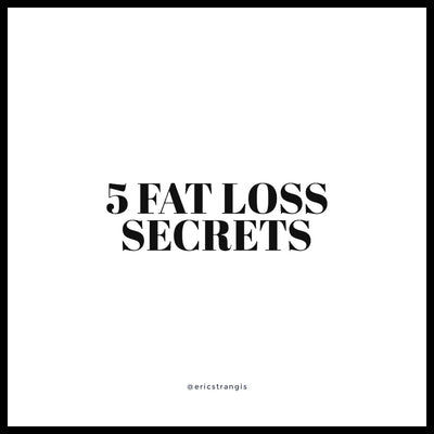 5 FAT LOSS SECRETS